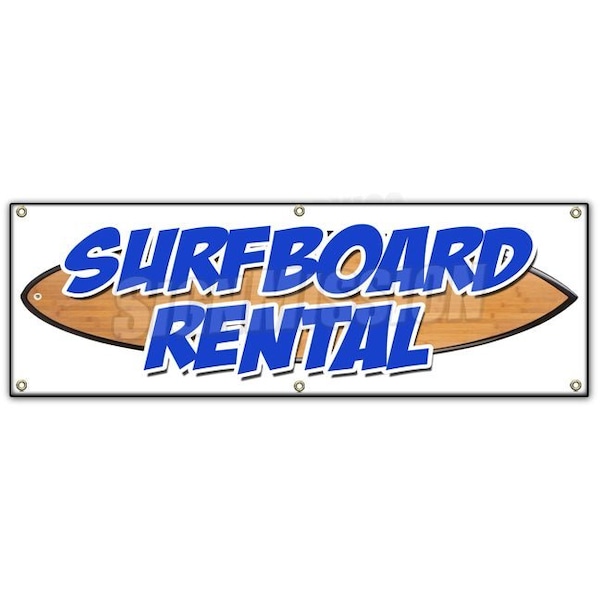 SURFBOARDS RENTALBANNER SIGN water jet ski boats canoe kayak surfing